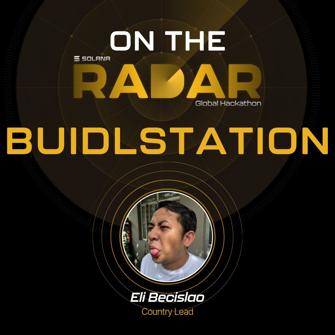 On the Radar | Solana BUIDLSTATION Coming to Luzon