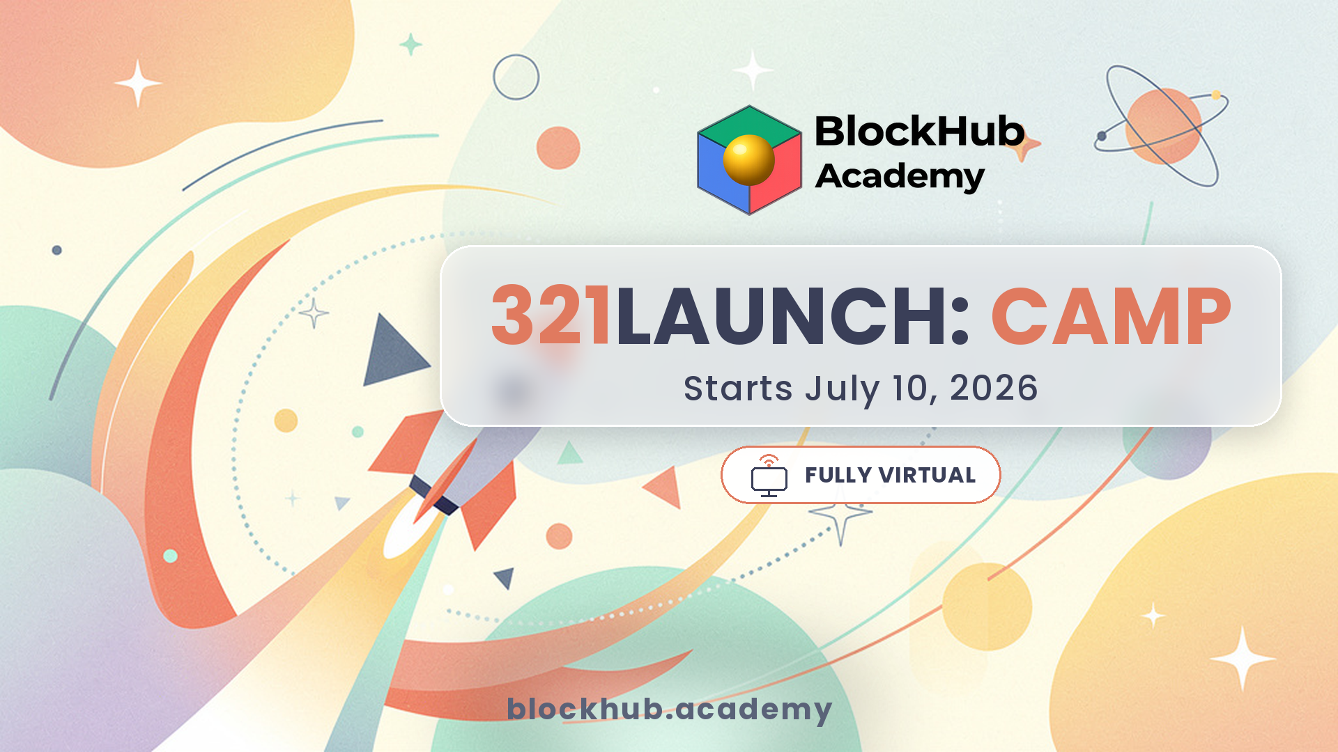 321LAUNCH: CAMP - July 2026