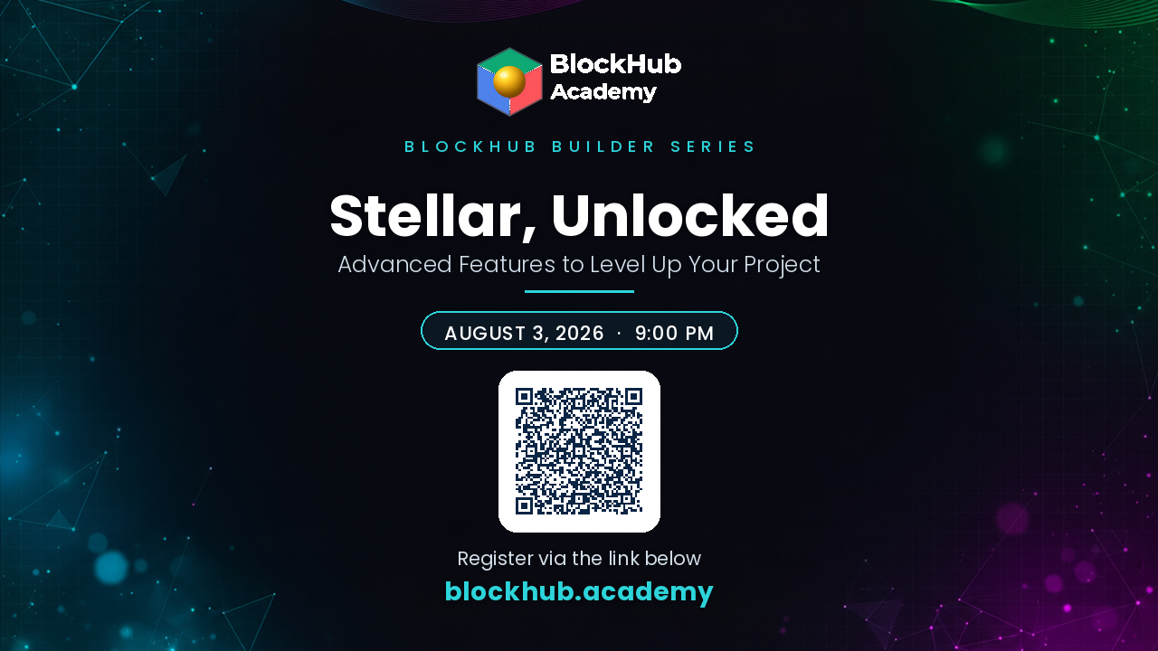 Stellar, Unlocked: Advanced Features to Level Up Your Project